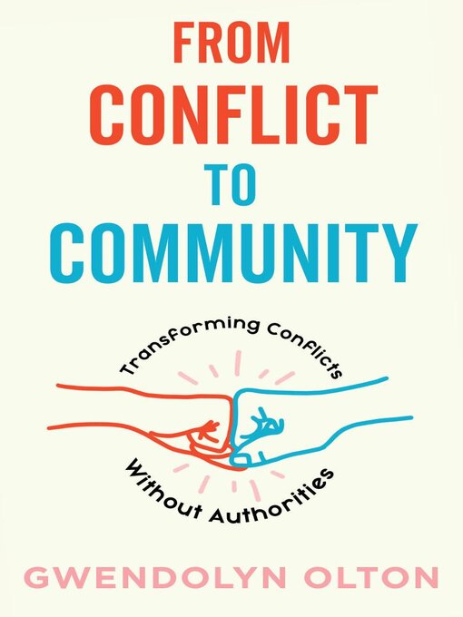 Title details for From Conflict to Community by Gwendolyn Olton - Available